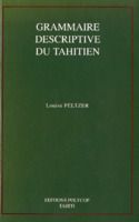 Grammaire descriptive du tahitien