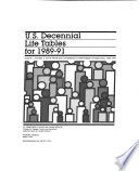 U.S. decennial life tables for 1989-91