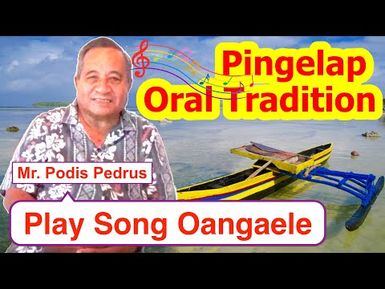 Play Song Oangaele, Pingelap