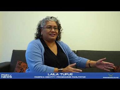 Pasifika Identity Programme- Laila Tufue, Pasifika Identity Programme Facilitator