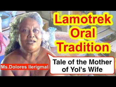 Tale of the Mother of Yol's Wife, Lamodrek