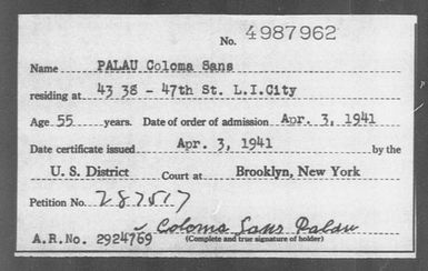 PALAU Coloma Sans - Born: [BLANK], Naturalized: 1941