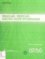 Medicare/Medicaid nursing home information, 1987-1988