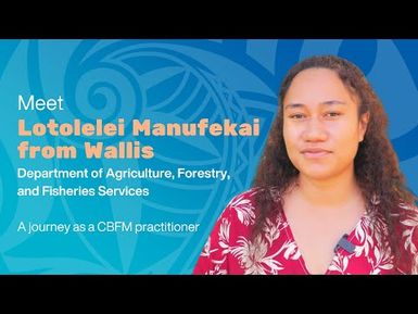 Lotolelei, passionate advocate | CBFM practitioners