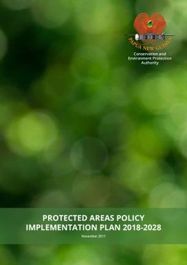 Protected areas policy implementation plan 2018-2028.