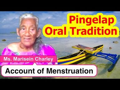 Account of Menstruation, Pingelap