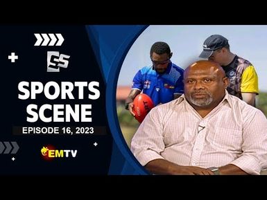 SPORTS SCENE - Episode 16, 2023