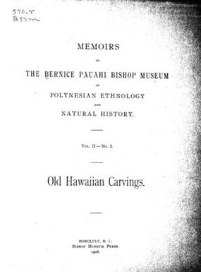 Memoirs of the Bernice Pauahi Bishop Museum of Polynesian Ethnology and Natural History