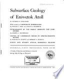 Subsurface geology of Eniwetok Atoll