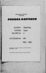 Patrol Reports. Central District, Guari, 1962-1963