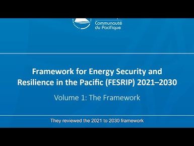 Framework for Energy Security and Resilience in the Pacific (FESRIP)