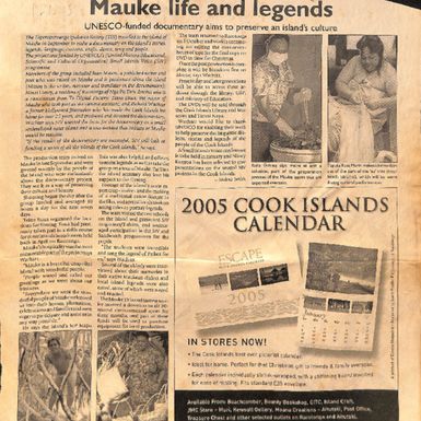Melina Smith. Mauke life and legends, UNESCO funded documentary aims to preserve an island's culture. Cook Islands News Weekend.  20 November 2004.