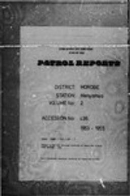 Patrol Reports. Morobe District, Menyamya, 1953 - 1955