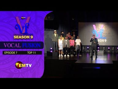 Vocal Fusion Season 9 Episode 7 (2022)