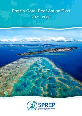 Pacific Coral Reef Action Plan 2021-2030