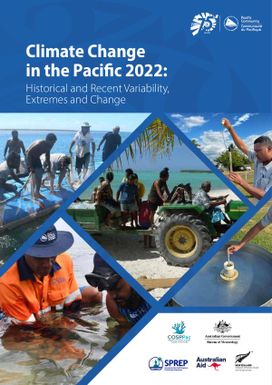 Climate Change in the Pacific 2022 Historical and recent Variability, Extremes and Change
