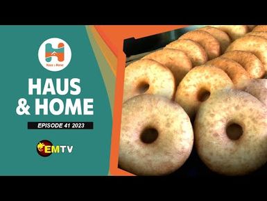 Haus & Home - Episode 41, 2023