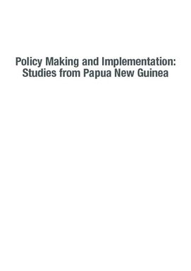 ["Policy Making Implementation : Studies from Papua New Guinea"]