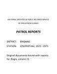 Patrol Reports. Madang District, Josephstaal, 1972 - 1973