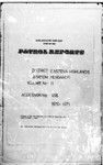 Patrol Reports. Eastern Highlands District, Henganofi, 1970 - 1971