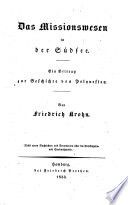 Das Missionswesen in der Südsee; ein Beitrag zur Geschichte von Polynesien, nebst neuen Nachrichten und Documenten über die Gesellschafts- und Sandwichinseln