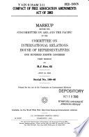 Compact of Free Association Amendments Act of 2003: markup before the Subcommittee on Asia and the Pacific of the Committee on International Relations, House of Representatives, One Hundred Eighth Congress, first session, on H.J. Res. 63, July 18, 2003