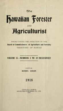 The Hawaiian forester and agriculturist