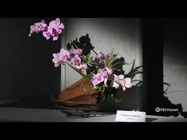 The Art of Ikebana: Japanese Flower Arrangements | Home is Here | PBS HAWAIʻI