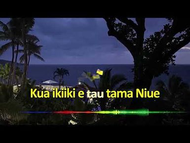 Kua Ikiiki e Tau Tama Niue - Semy Siakimotu