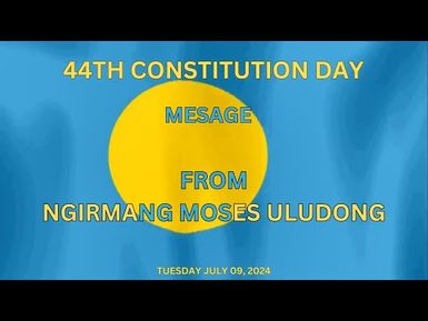 Constitution Day Message from Moses (09JUL24)