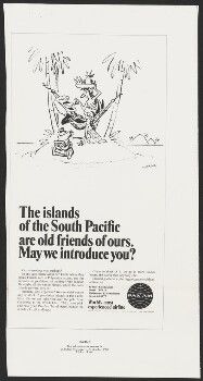 The islands of the South Pacific are old friends of ours. May we introduce you?