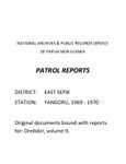 Patrol Reports. East Sepik District, Yangoru, 1969 - 1970