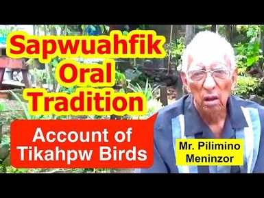 Account of Tikahpw Birds, Sapwuahfik
