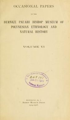 Occasional Papers of the Bernice Pauahi Bishop Museum of Polynesian Ethnology and Natural History