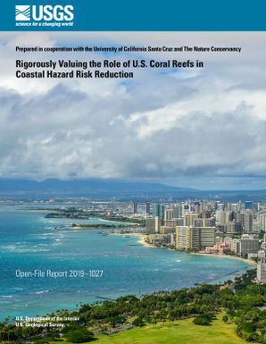 Rigorously valuing the role of US coral reefs on coastal hazard risk reduction